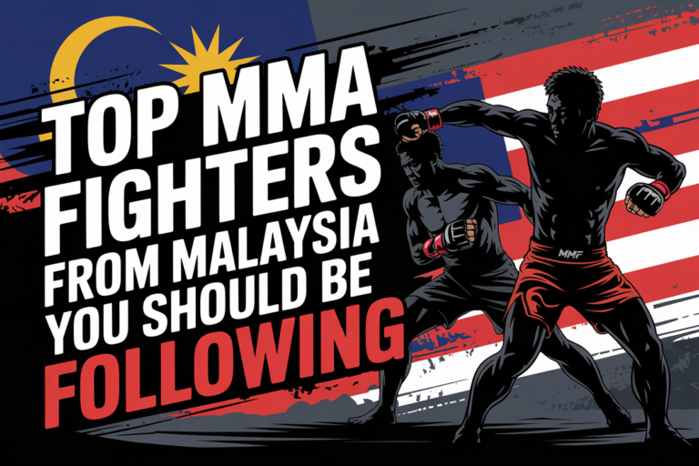 Top MMA Fighters from Malaysia You Should Be Following