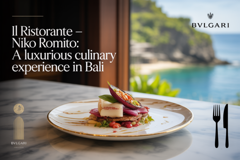 Il Ristorante  Niko Romito at Bvlgari Resort Bali A Luxurious Dining Experience