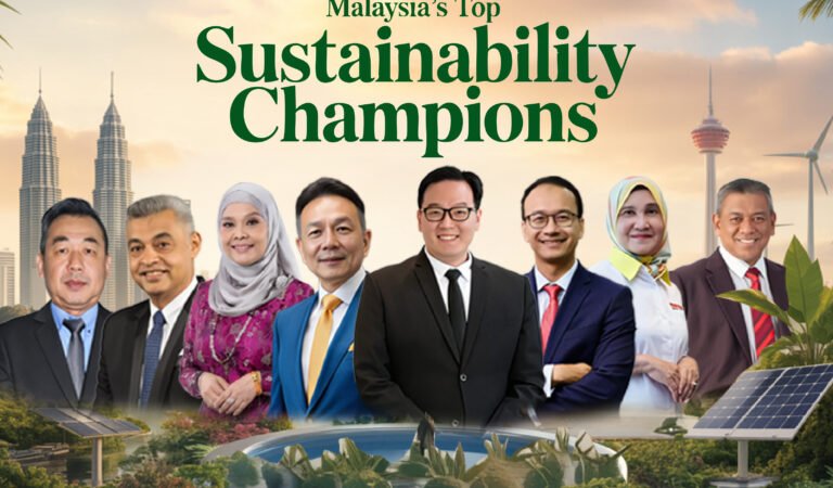 Malaysia’s Top Sustainability Champions Malaysia’s Top Sustainability Champions