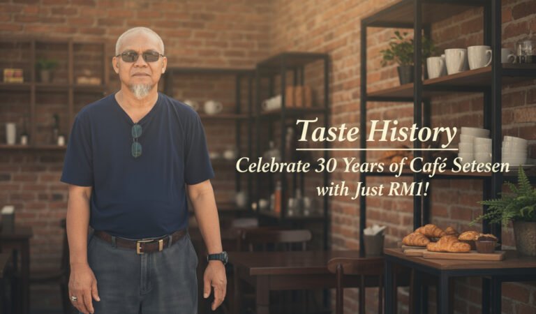 Protected: Taste History: Celebrate 30 Years of Cafe Setesen with Just RM1! Protected: Taste History: Celebrate 30 Years of Cafe Setesen with Just RM1!