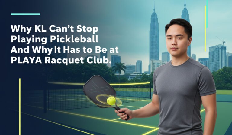 Why KL Can’t Stop Playing Pickleball And Why It Has to Be at PLAYA Racquet Club