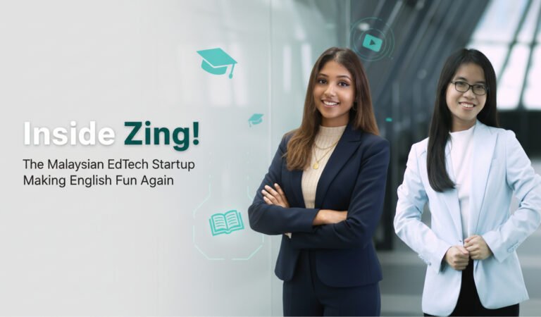 Inside Zing! The Malaysian EdTech Startup Making English Fun Again