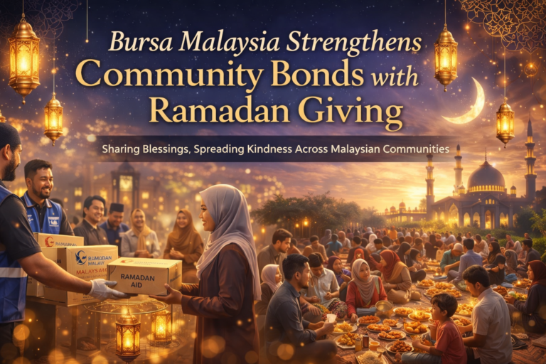Bursa Malaysia Strengthens Community Bonds with Ramadan Giving
