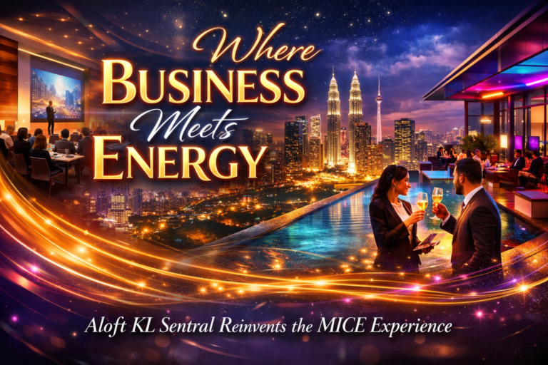 Where Business Meets Energy Aloft KL Sentral Reinvents the MICE Experience